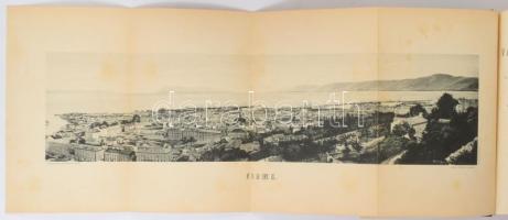 Fiume és a magyar-horvát tengerpart. Szerk.: Dr. Borovszky Samu, Dr. Sziklay János. Magyarország vár...