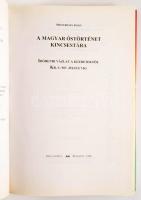 Mesterházy Zsolt: A magyar őstörténet kincsestára. Időrendi vázlat a kezdetektől Kr. u. 907. július ...