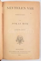 Jókai Móra: Névtelen vár. Harmadik kiadás. Bp., 1885, Franklin. 717p. Győry Tibor (1869-1918) orvos ex libriszével. Egészvászon kötésben, kopottas állapotban.