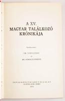 Nádas János - Somogyi Ferenc (szerk.): A XV. Magyar Találkozó krónikája. Cleveland, 1976, Árpád Könyvkiadó Vállalat, 336 p. Emigráns kiadás. Kiadói egészvászon-kötés.