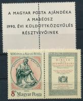 1990 400 éves a Károli Biblia szelvényes bélyeg sima + hátoldalán "A MAGYAR POSTA AJÁNDÉKA A MABÉOSZ 1990. ÉVI KÜLDÖTTKÖZGYŰLÉS RÉSZTVEVŐINEK" felirattal (30.000)