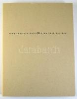 Tihomir Milovac (szerk.) Ivan Ladislav Galeta retrospektív kiállítása. Paksi Képtár, 2013. november ...