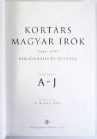 Kortárs magyar írók 1945-1997 bibliográfia és fotótár. I-II. kötet. Szerk.: F. Almási Éva. Bp., 2000...