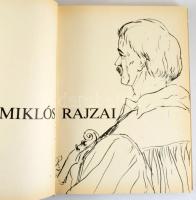 Borsos Miklós rajzai. Bp, 1985, Szépirodalmi Könyvkiadó. Gazdag képanyaggal illusztrált. Kiadói egés...