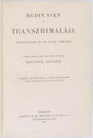 Hedin, Sven: Transzhimalája. Felfedezések és kalandok Tibetben. Ford.: Kondor Alfréd. A Magyar Földr...