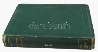 Csengery Antal: Történeti tanúlmányok és jellemrajzok. I. köt. Pest, 1870, Ráth Mór, IV+409+[3] p. E...