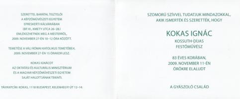 Kokas Ignác festőművész gyűjteményes kiállítása a Műcsarnokban, 2006. június 8 - 2006. július 16. kö...