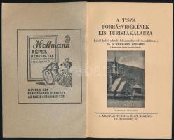 Dr. Schermann Szilárd: A Tisza forrásvidékének kis turistakalauza. Rahói helyi adatok felhasználásáv...