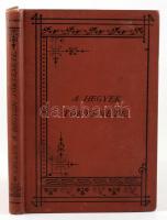 Reclus, Élisée: A hegyek története. Ford.: Geőcze Sarolta. Bp., 1891, K. M. Természettudományi Társu...