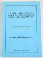 Frisnyák Sándor dr. (szerk.) Csihák György dr. (szerk.) Gyepűk, várak, erődítmények és egyéb honvédelmi létesítmények a Kárpát-medencében (895-1920). Nyíregyháza, Zürich, 2004. Szerzői. 228 (2) p. Kiadói papírkötésben