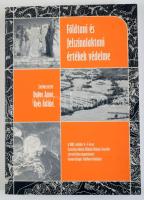 Dobos Anna (szerk.) Ilyés Zoltán (szerk.): Földtani és felszínalaktani értékek védelme   Eger, 2005. 382p. Kiadói papírkötésben