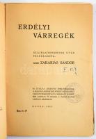 Zakariás Sándor: Erdélyi várregék. Szájhagyományok után feldolgozta ? ?.




Kassa, 1940, M(agy...