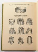 Hegyesi József: A legujabb házi czukrászat kézikönyve. Bp., 1893., Szerző - Czettel és Deutsch-ny., ...