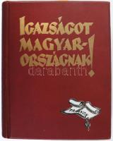 Apponyi Albert et al.: Igazságot Magyarországnak! A trianoni békeszerződés következményeinek ismerte...