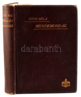 Tóth Béla: Mendemondák. A világtörténet furcsaságai. Gyűjtötte és magyarázza: - - . Bp., 1896, Athen...