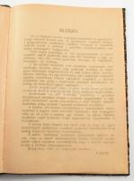Darvas Ferenc: A galenikus készítmények I. rész: A galenikus készítmények előállítása. Bp., 1917, Gy...