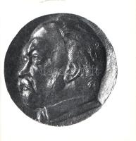 Ferenczy Béni művészérmei. (Számozott miniatűr album.)
Szentendre, 1980. [Pest megyei Múzeumok Igaz...