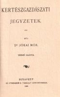 Jókai Mór: 
Kertészgazdászati jegyzetek. (Miniatűr hasonmás.)
(Budapest, 1975). (Mezőgazdasági Kön...