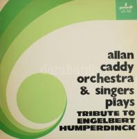 Allan Caddy Orchestra &amp; Singers - Tribute To Engelbert Humperdinck. Vinyl, LP, Album, Red Labels, Pronit, Lengyelország, 1974. VG+