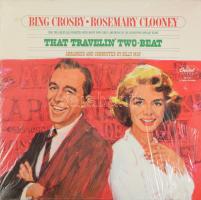 Bing Crosby - Rosemary Clooney - That Travelin' Two-Beat. Vinyl, LP, Album, Capitol Records, Egyesült Államok, 1977. VG+