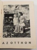 Asszonyok aranykönyve II. kötet. Bp., é.n.,Tündérujjak. 379p. Kiadói aranyozott félvászon-kötés, kop...