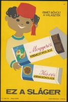 Müller Ilona (1929-2012): Ez a Sláger, Mogyorós krémcsokoládé, Kávés krémcsokoládé, 1967. Villamosplakát, papír, jelzés nélkül, Offset-Nyomda, 24x16 cm