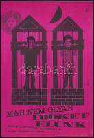 Szilvásy Nándor (1927-2011): Már nem olyan időket élünk, 1964. Filmplakát, villamosplakát, ofszet, papír, jelzett a nyomaton, Offset Nyomda, 24x16,5 cm
