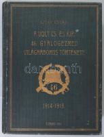Ajtay Endre: A volt cs. és kir. 46. gyalogezred világháborús története. 1914-1918.




Szeged, ...