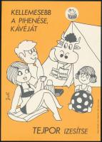 Kőszegi Judit (1944-): Kellemesebb a pihenése, kávéját tejpor ízesítse, reklámplakát, villamosplakát, papír, jelzett a plakáton, Bp., Révai-ny., 24×17 cm