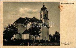 1943 Balatonkeresztúr, Római katolikus templom, kiadja a plébánia, templom céljaira (fl)