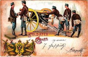1898 Soldaten-Gruss / Osztrák-magyar tüzér katonák, ágyú, címer / Austro-Hungarian K.u.k. military a...