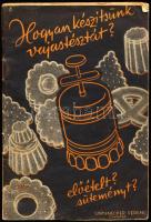 Hogyan készitsünk vajastésztát, előételt, süteményt? Praktikus utmutatás és receptek izletes tészták készitéséhez. Összeáll.: Untenecker Ferenc. Bp., 1937, Keller-ny., 43+[1] p. Kiadói tűzött papírkötés, helyenként kissé foltos.