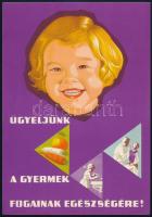 cca 1960 Ügyeljünk a gyermek fogainak egészségére! Villamosplakát, papír, jelzés nélkül. Offset-Nyomda. 23,5x16,5 cm