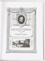 Fraknói Vilmos: Gróf Széchenyi Ferenc. 1754-1820. Soós István utószavával. Millenniumi magyar történ...
