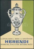 Somorjai Imre (1914-1996): Látogassa meg a 125 éves Herendi Porcelángyár Múzeumát, 1964. Villamosplakát, papír, jelzett a plakáton. Offset Nyomda. 23,5x16,5 cm