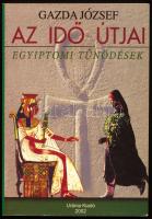 Gazda József: Az idő útjai. Egyiptomi tűnődések. Sepsiszentgyörgy, 2002, Uránia, 173 p.+ 16 (színes fotók) t. Kiadói papírkötés.