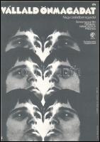 Müller Ilona (1929-2012): Vállald önmagadat, rendezte: Mamcserov Frigyes, szereplők: Avar István, Almási Éva, filmplakát, villamosplakát, ofszet, papír, jelzett a plakáton, Offset és J. Nyomda, 24x17 cm.