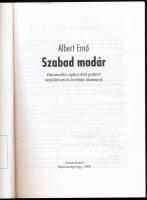 Albert Ernő: Szabad madár. Háromszéki cigányoktól gyűjtött népköltészet és levéltári okmányok. Sepsi...