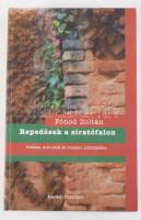 Fónod Zoltán: Repedések a siratófalon. Politikai, kulturális és irodalmi publicisztika (1957-2005). Pozsony, 2005, Madách-Posonium, 381+[3] p. Első kiadás. Kiadói kartonált papírkötés.