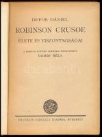Defoe Dániel: Robinson Crusoe élete és viszontagságai. A magyar ifjúság számára átdolgozta: Domby Bé...