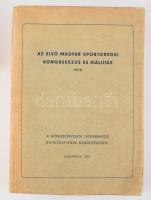 Az első magyar sportorvosi kongresszus és kiállítás 1938. (A Honvédorvosok Tudományos Egyesületének rendezésében.) Dr. Frank Richárd előszavával. Bp., 1940, (Turcsány Nyomda), 619+[1] p. Egyetlen kiadás. Magyar, német, olasz, angol és francia nyelven. Kiadói papírkötés, kissé viseltes, foltos borítóval. Ritka!  ,,Az első magyar sportorvosi kongresszus és kiállítás teljes anyagát felölelő könyv a napokban megjelenik. A több mint 600 oldalra terjedő mű négy idegennyelvű referátummal sportorvosi irodalmunk egyik legértékesebb dísze. Nemcsak hazai, de még külföldi viszonylatban is páratlan munka nagy érdeklődésre tarthat számot" - adta hírül a Testnevelés 1940. áprilisi száma.