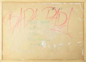 Bada Dada (Bada Tibor, 1963-2006): "Köd a (...)", 1984. Vegyes technika, farost, jelzett a...