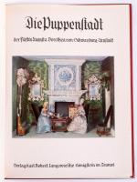 Die Puppenstadt der Fürstin Augusta Dorothea von Schwarzburg-Arnstadt. Königstein im Taunus, é.n., Karl Robert Langewiesche, 31+[1] p. Fekete-fehér és színes képekkel illusztrálva. Német nyelven. Kiadói kartonált papírkötés.