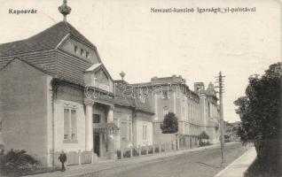 Kaposvár Nemzeti Kaszinó Igazságügyi Palotával