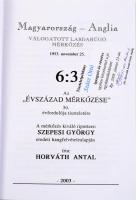 Horváth Antal: Magyarország - Anglia válogatott labdarúgó mérkőzés, 1953. november 25. 6:3. Az ,,évs...
