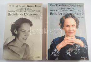 Gróf Edelsheim Gyulai Ilona, Horthy István kormányzóhelyettes özvegye: Becsület és kötelesség. 1-2. köt. Szerk.: Ocsovai Gábor. Bp., 2001, Európa. Kiadói papírkötés.
