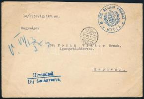 1938 Hivatalos levél "M.KIR ÁLLAMI KÓRHÁZ / GYULA" - "KAPUVÁR"