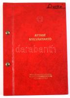Attasé nyilvántartó. A Magyar Népköztársaságba akkreditált véderő, katonai és légügyi attasé testüle...