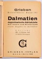 Grieben Reiseführer Band 161. Dalmatien. Jugoslawische Adriaküste mit Inseln und Hinterland. Berlin, 1938, Grieben-Verlag. 244p. Kiadói egészvászon kötés, kopottas állapotban.