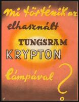 cca 1940 Tungsram Krypton reklámprospektus, 4 p.